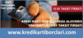 KART BORCU TAKSİTLENDİRME